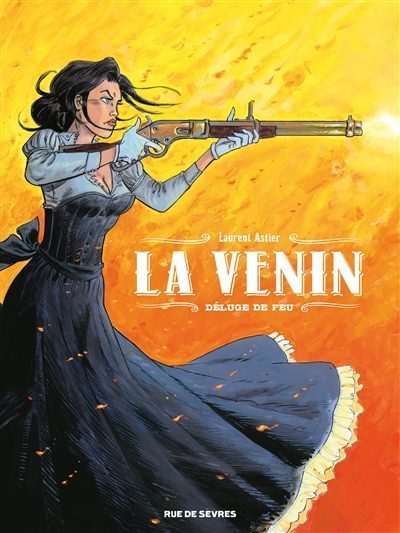 La venin. Déluge de feu.